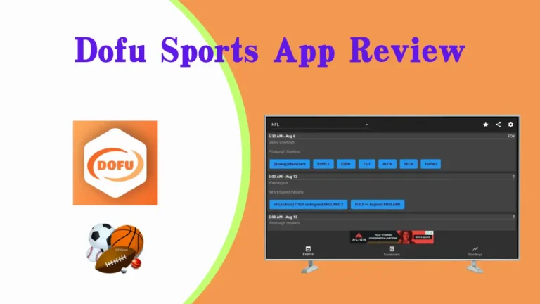 Dofu sports app Review: How to Watch live Sports on your device Guide