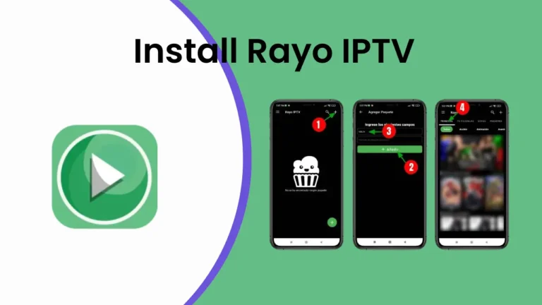 How to Download Rayo IPTV: Windows, Android, Samsung, and LG