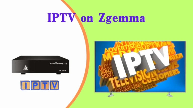 Unlocking IPTV on Zgemma: Simple Setup Instructions