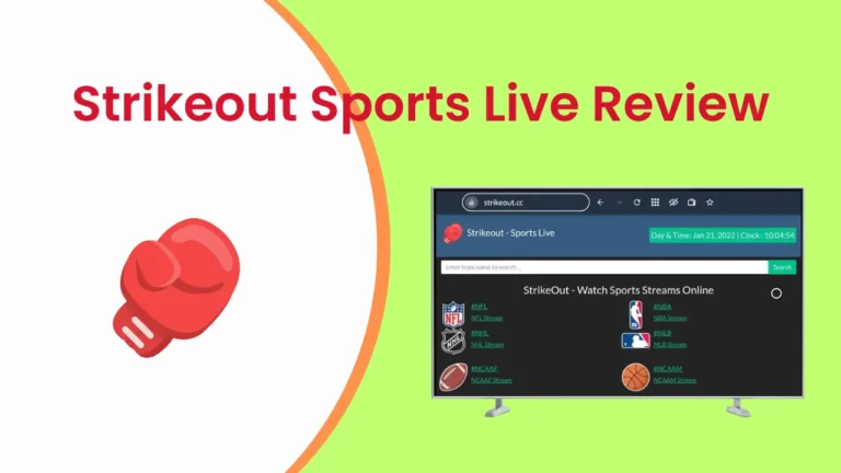 Strikeout sports Review: How to Watch live Sports on your device?